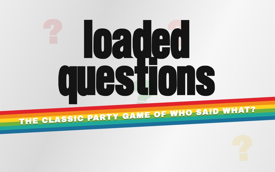Loaded Questions